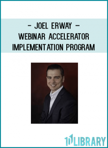 http://tenco.pro/product/joel-erway-webinar-accelerator-implementation-program/