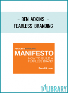 http://tenco.pro/product/ben-adkins-fearless-branding/