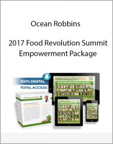 Ocean Robbins – 2017 Food Revolution Summit Empowerment Package