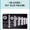 Rob Kosberg – Best Seller Publishing