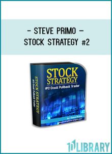 Steve Primo – Stock Strategy #2 at Tenlibrary.com