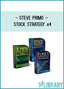 Steve Primo – Stock Strategy #4 at Tenlibrary.com