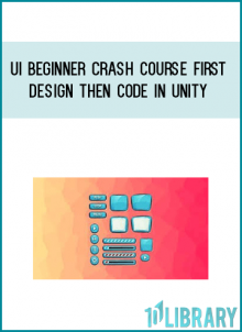 Beginner game developers can learn how to draw and design their UI (user interface) and code it into their Unity games
