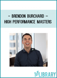 Watch this entire video now to get access to Brendon’s mastery level 6-week program, the frameworks he’s taught Fortune 100 CEOs and influencers like Oprah and Usher, and the advanced “high performance plan” he gives to his $50,000 clients.