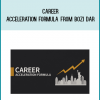 Career Acceleration Formula from Bozi Dar atMidlibrary.com
