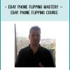 Ebay Phone Flipping Mastery – Ebay Phone Flipping Course at Tenlibrary.com