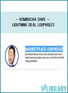 Kombucha Dave – Lightning Deal Loopholes at Tenlibrary.com