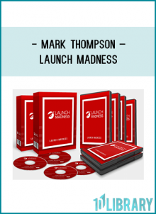 You’ll gain complete access to the Launch Madness training program