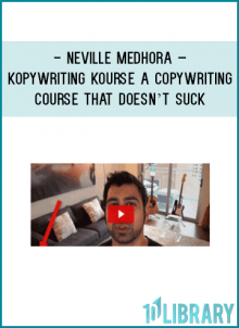 http://tenco.pro/product/neville-medhora-kopywriting-kourse-a-copywriting-course-that-doesnt-suck/