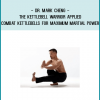 http://tenco.pro/product/dr-mark-cheng-the-kettlebell-warrior-applied-combat-kettlebells-for-maximum-martial-power/