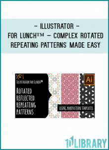 Illustrator for Lunch™ – Complex Rotated Repeating Patterns Made Easy – Using MadPattern