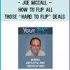 On this special LIVE webinar, we are going to cover several awesome strategies on flipping “hard to flip” deals… These are strategies that are not in my course and I have never taught to my students before! We will be covering actual real world examples in each of these scenarios