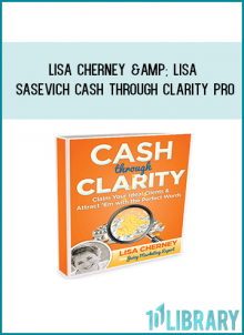 LISA CHERNEY & LISA SASEVICH CASH THROUGH CLARITY PRO at Tenlibrary.com