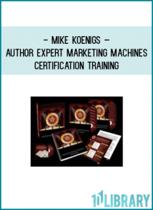 http://tenco.pro/product/mike-koenigs-author-expert-marketing-machines-certification-training/
