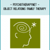 How can Object-Relations theory be applied to family therapy?