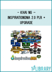 I – Khai Ng, Am so damn confident that my inspiration DNA 2.0 PLR System will make you so much money that if you do exactly as I say and still fail, I will personally paypal $100 to you