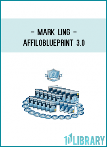 Affiloblueprint 3 is the latest product by super affiliate and internet marketing veteran Mark Ling.