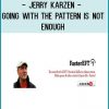 http://tenco.pro/product/jerry-karzen-going-with-the-pattern-is-not-enough/