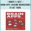 http://tenco.pro/product/robert-g-best-brain-apps-hacking-neuroscience-to-get-there/