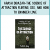 Do you want psychologically proven ways to attract the opposite sex, flirt better, and create
