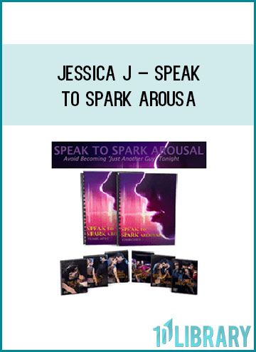 Jessica J – Speak to Spark Arousa at Tenlibrary.com