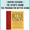 Martin Sussman – The Secrets Behind The Program for Better Vision at Tenlibrary.com
