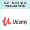 Udemy – Perfect English Pronunciation Practice at Tenlibrary.com