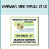 Brainwave Mind Voyages 24 CD Set Brainwave Meditation Programs, Hemispheric Synchronization, and Brainwave Entrainment TechnologyEditorial Reviews at Tenlibrary.com