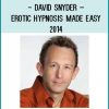 David Snyder – Erotic Hypnosis Made Easy 2014 at Tenlibrary.com
