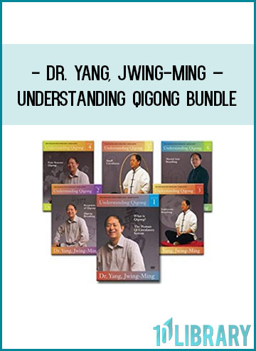 Dr. Yang, Jwing-Ming – Understanding Qigong Bundle at Tenlibrary.com