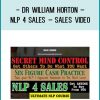 Dr William Horton – NLP 4 Sales – Sales Video at Tenlibrary.com