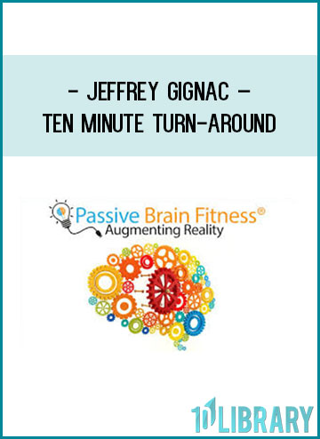Jeffrey Gignac – Ten Minute Turn-Around at Tenlibrary.com