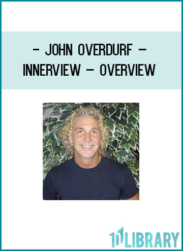 John Overdurf – Innerview – Overview at Teblibrary.com