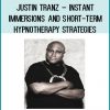 Justin Tranz – Instant immersions and short-term hypnotherapy strategies at Tenlibrary.com