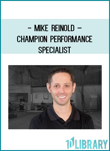 Mike Reinold – Champion Performance Specialist at Tenlibrary.com