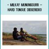 Milkay Mununggurr – Hard Tongue Didgeridoo at Tenlibrary.com