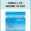 Reginald A. Ray – AWAKENING THE HEART at Tenlibrary.com