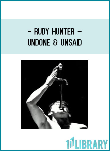 Rudy Hunter – UnDone & UnSaid at Tenlibrary.com
