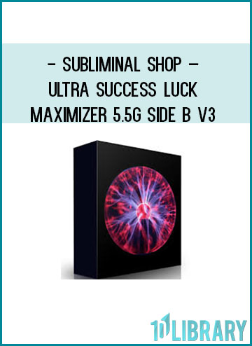 Subliminal Shop – Ultra Success Luck Maximizer 5 at Tenlibrary.com