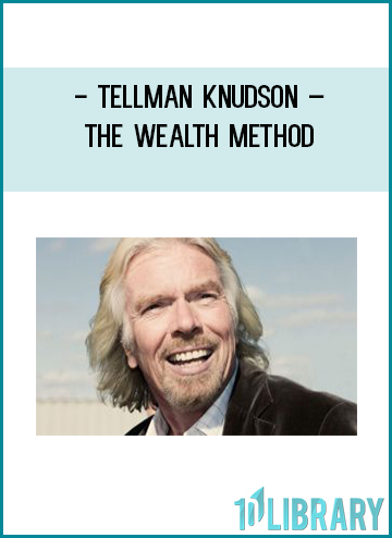 Tellman Knudson – The Wealth Method at Tenlibrary.com