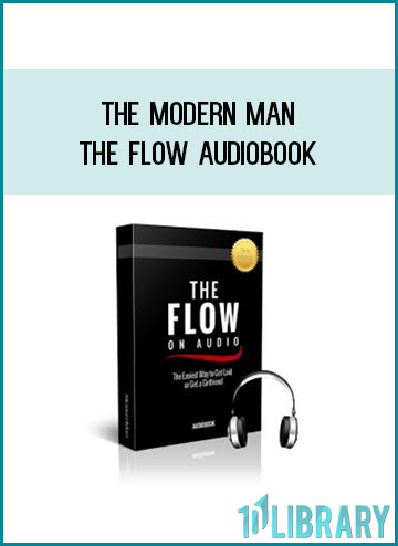 The Modern Man – The Flow Audiobook at Tenlibrary.com