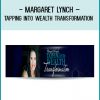 Margaret Lynch – Tapping Into Wealth Transformation at Tenlibrary.com