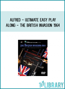 Alfred - Ultimate Easy Play-Along - The British Invasion 1964 atMidlibrary.com