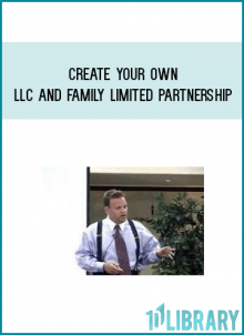 Create Your Own LLC and Family Limited Partnership from Bill Bronchick at Midlibrary.com