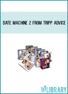 Date Machine 2 from Tripp Advice at Midlibrary.com