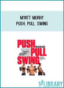 Myatt Murhy - Push, Pull, Swing at Midlibrary.com