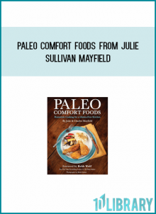 Paleo Comfort Foods from Julie Sullivan Mayfield at Midlibrary.com