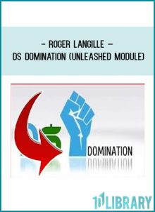 Roger Langille – DS Domination (UNLEASHED MODULE) at Tenlibrary.com