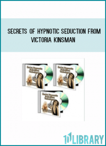 Secrets of hypnotic seduction from Victoria Kinsman at Midlibrary.com