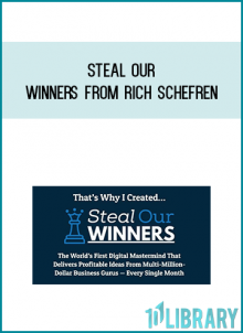 Steal Our Winners from Rich Schefrena t Midlibrary.com